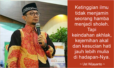 Kata Kata Bijak Ustadz Wijayanto