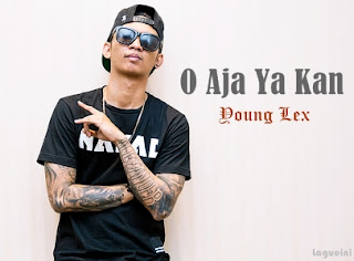 O Aja Ya Kan - Young Lex