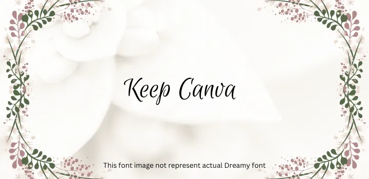 Dreamy