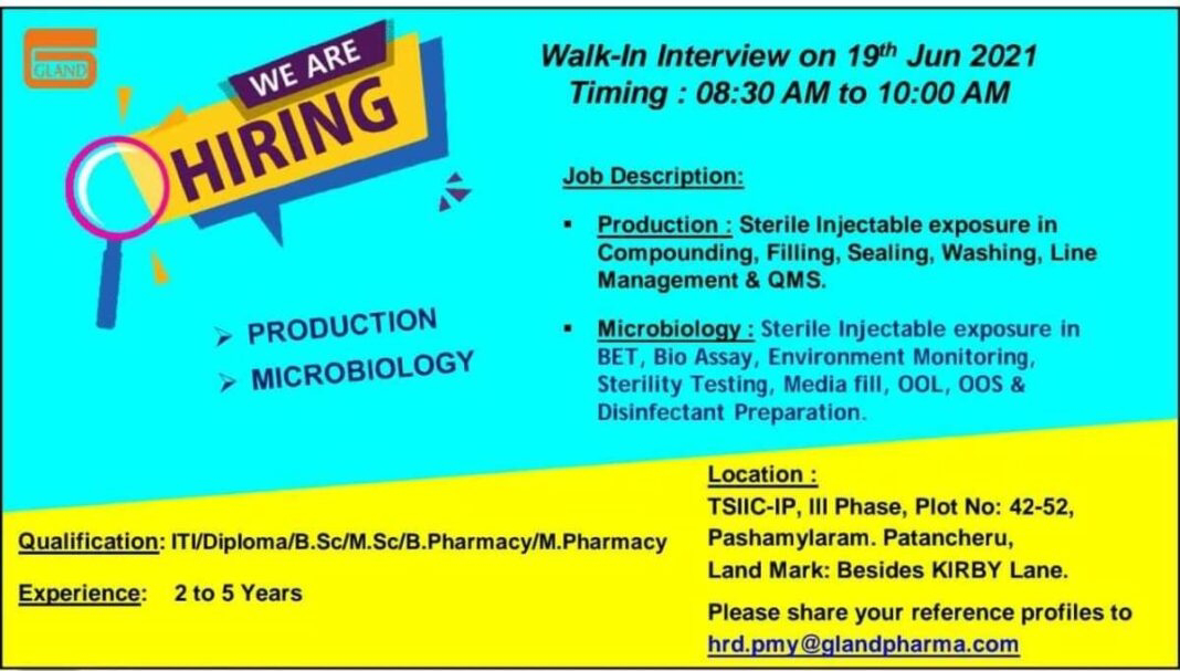 Job Availables, Gland Pharma Ltd Interview For B.Sc, M.Sc, B.Pharm, M.Pharm, ITI, Diploma – Production, Microbiology Department