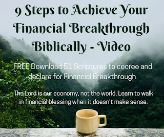 9 Steps to Achieve Your Financial Breakthrough Biblically