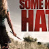 Some Kind of Hate | En Son Full Hd İzle