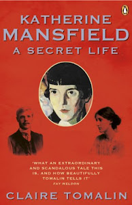 Katherine Mansfield: A Secret Life (English Edition)