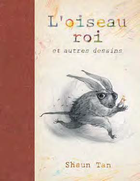 loiseau roi et autres dessins