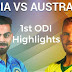 India Vs Australia 1st ODI highlights - Cricket Information