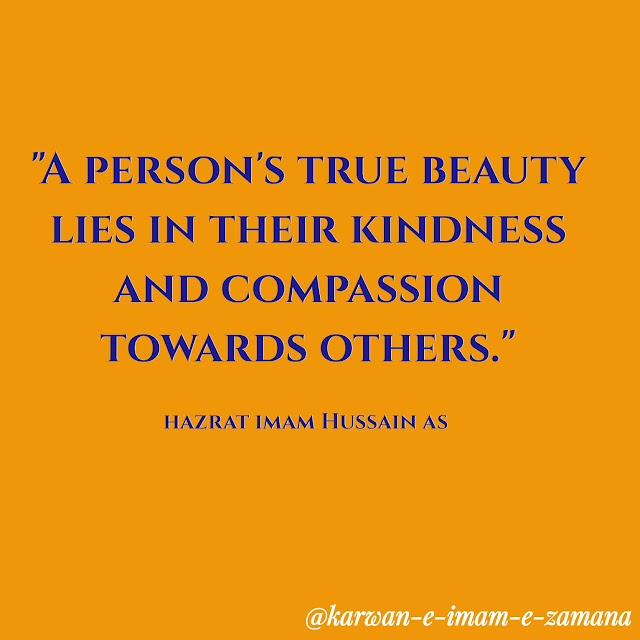 Hazrat Imam Hussain (A.S)quotes
