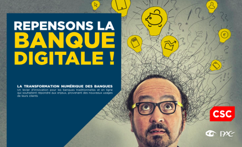 Repensons la Banque Digitale !