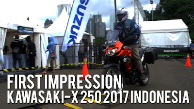 [VIDEO] First Impression Kawasaki Versys-X 250 2017 Indonesia