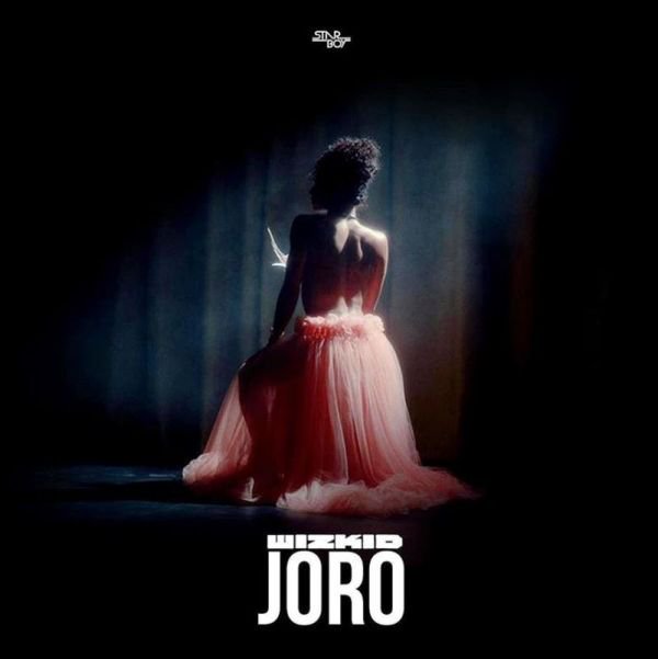 Music: Wizkid - Joro