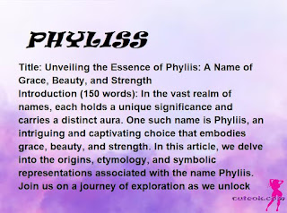 meaning of the name "PHYLISS"