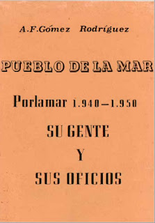 Angel Félix Gómez - Pueblo de La Mar Porlamar 1940-1950 - Su Gente y Sus Oficios