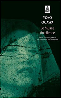 Le musée du silence - Yoko Ogawa