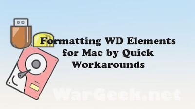 Formatting WD Elements for Mac by Quick Workarounds