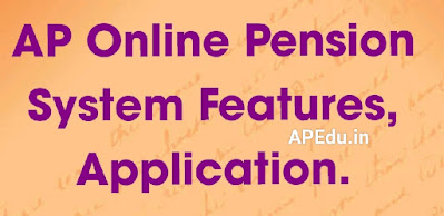 AP Online Pension System Features, Application.