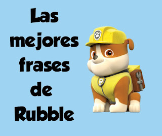 Rubble frases