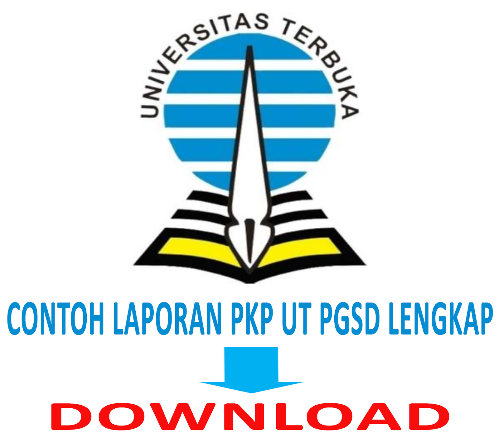 Contoh Laporan PKP UT PGSD Lengkap Masa Registrasi Mata Kuliah 2018 2019