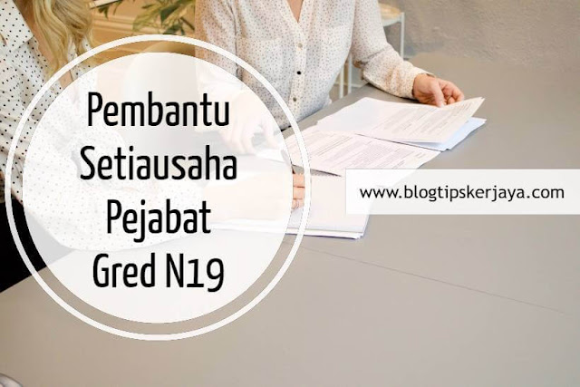 Panduan Temuduga Pembantu Setiausaha Pejabat N19