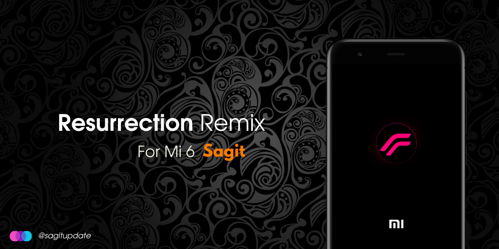 [ROM] Resurrection Remix v8.6.6 - Mi 6 [Sagit]