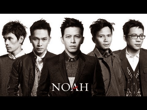 Noah - Band Fenomenal Indonesia