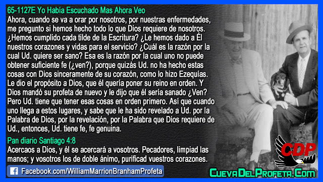 Cuál es la razón por la cual usted quiere ser sano - Citas William Branham Mensajes