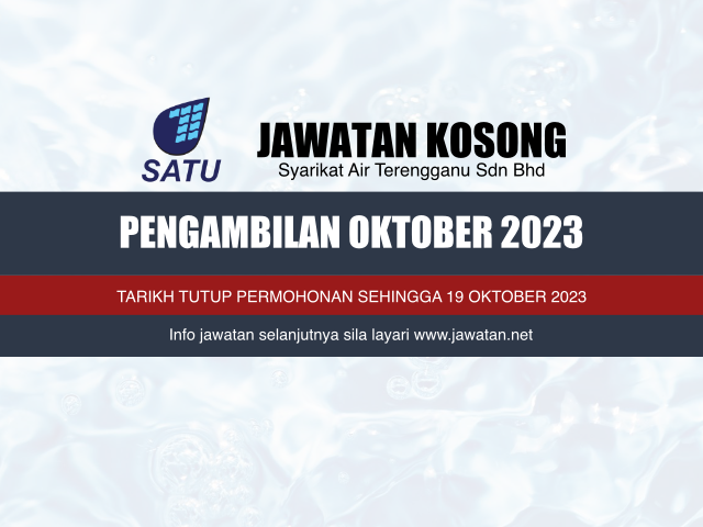 Jawatan Kosong Syarikat Air Terengganu Sdn Bhd Oktober 2023