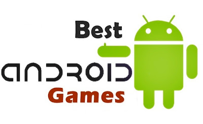Best Games For Android Smartphones