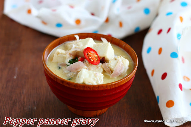 Pepper Paneer gravy