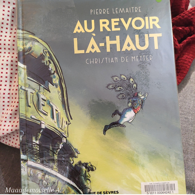 Au revoir là-haut (Présentation & Avis)