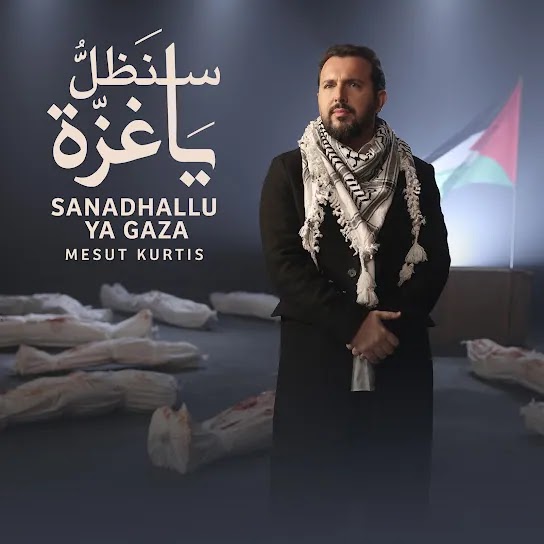 Sanadhallu Ya Gaza - Mesut Kurtis