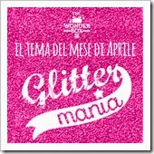 GLITTER-MANIA-TEMA-APRILE