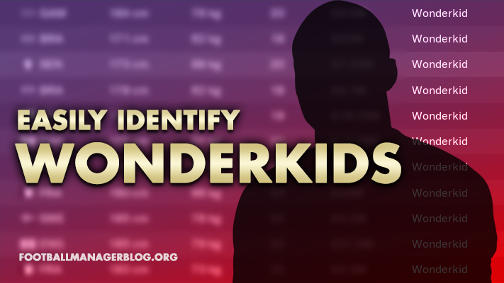 FM19 Tip - How to Easily Find Wonderkids