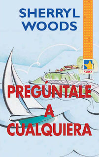 Sherryl Woods - Pregúntale A Cualquiera