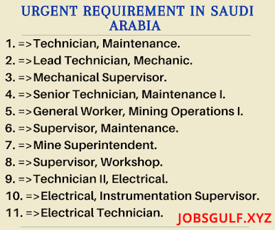 Urgent Requirement in Saudi Arabia