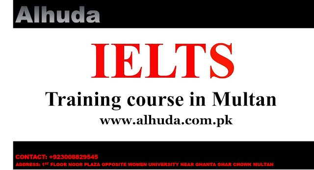 Best Ielts course in Multan Pakistan