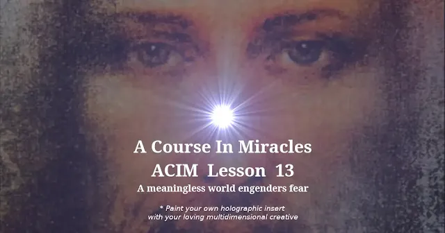 ACIM Lesson 13