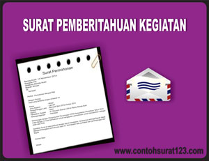 Contoh Surat Pemberitahuan Kegiatan Resmi - Contoh Surat