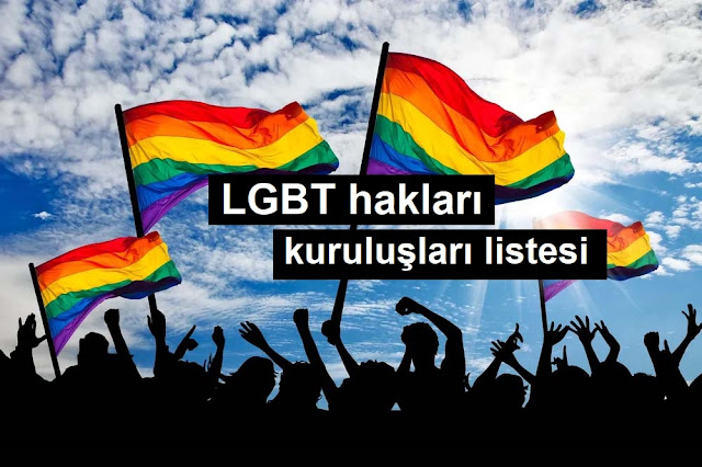LGBT hakları kuruluşları listesi