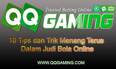 10 Tips dan Trik Menang Terus Dalam Judi Bola Online