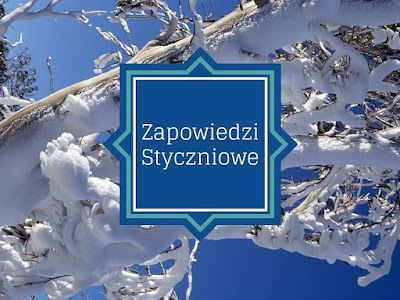 Zapowiedzi wydawnicze - Styczen 2017