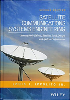Satellite Communications Systems Engineering. Atmospheric Effects, Satellite Link Design and System Performance -2nd Edition pdf free download