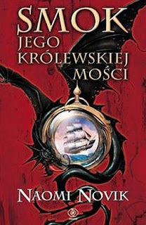 Smok Jego Królewskiej Mości - Naomi Novik