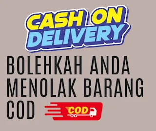 BOLEHKAH MENOLAK BARANG COD