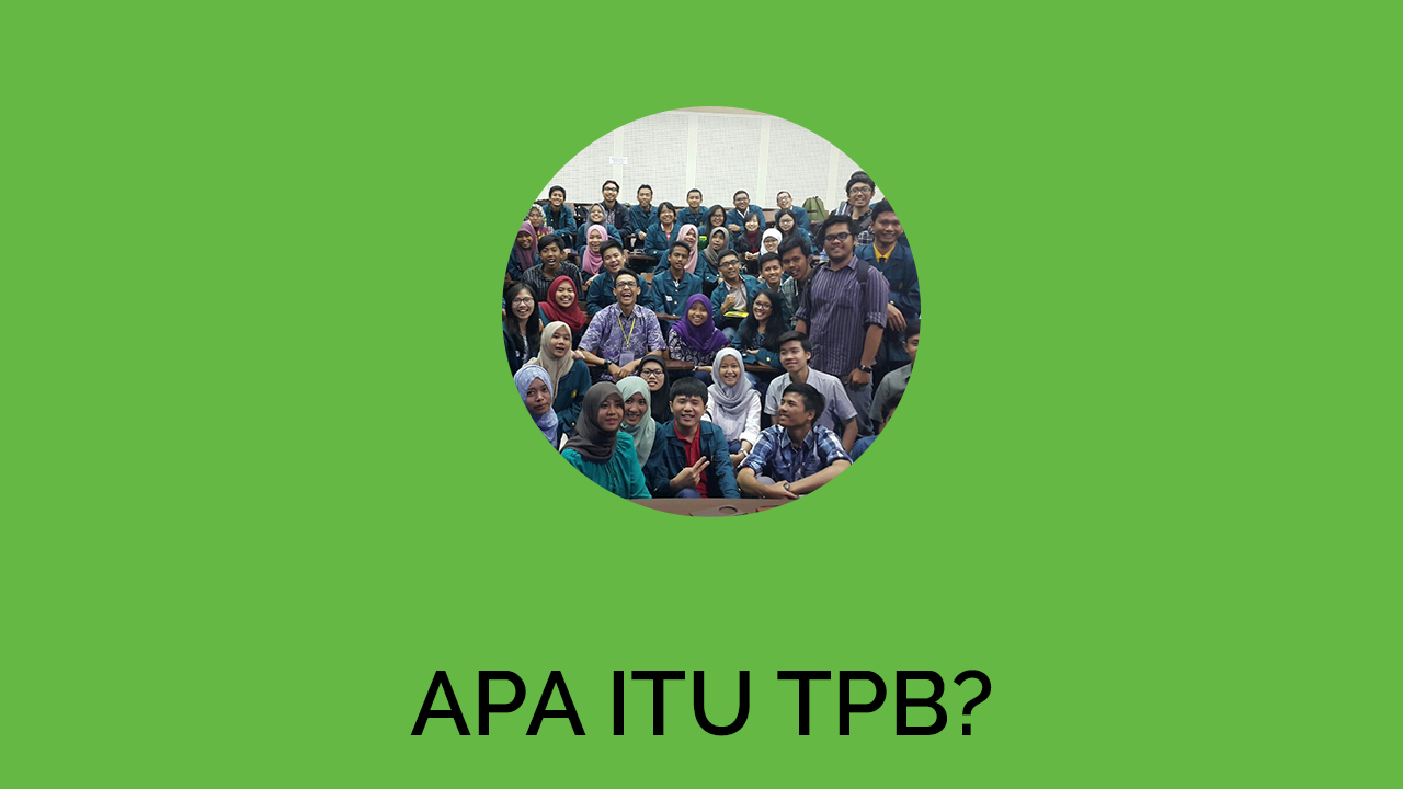 Apa Itu TPB ITB  Petualanganku di ITB 