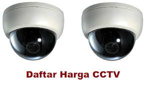 Info Daftar Harga CCTV Terbaru