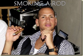 Smoking A-Rod