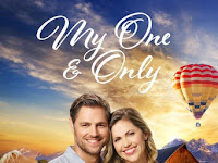 Download My One & Only 2019 Full Movie With English Subtitles