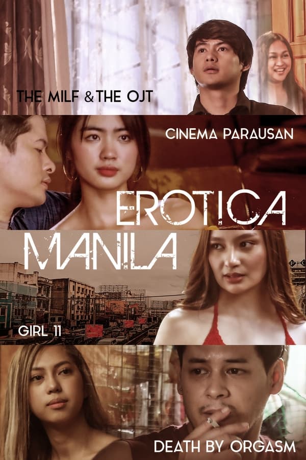  Erotica Manila (2023) Season 1 (Episode 1 Added) [Filipino Series] (18+) 