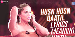 Husn Husn Lyrics Translation In English - Srishti Bhandari | Sunny Leone