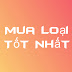 Loại Tốt Nhất