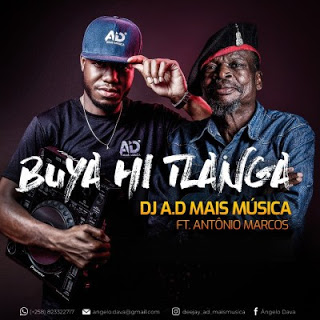 DJ A.D Mais Música feat António Marcos[Download mp3]